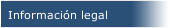 Informaci&oacute;n legal