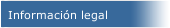 Informaci&oacute;n legal